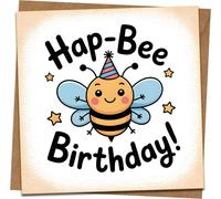 Hap-Bee Birthday Card - Cute Bee Pun Greeting, 145mm x 145mm Square, Includes Kraft Envelope - Fun Bee-Themed Birthday Card for Kids, Friends & Family