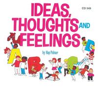 Hap Palmer - Ideas, Thoughts and Feelings