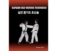 Hapkido Self-defense Techniques: self-defense techniques, mixed martial arts, Taekwondo, Judo, Jiujitsu, kungfu