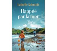 Happée par la mer