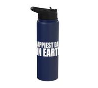 Happiest Dad on Earth Joyful Fatherhood Design Stainless Steel Insulated Water Bottle