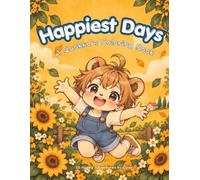 Happiest Days: A Quokka's Coloring Book (Cozy Critters Coloring Series)