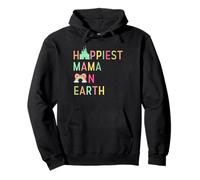 Happiest Mama On Earth Mothers Day Princess Pullover Hoodie