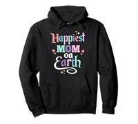 Happiest Mom On Earth Pullover Hoodie