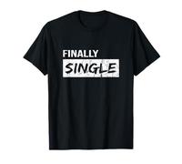 Happily Divorced Finally Single T-Shirt