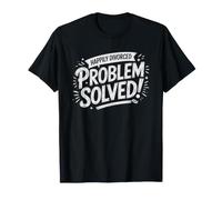 Happily Divorced Problem Solved Relationship Status Update T-Shirt