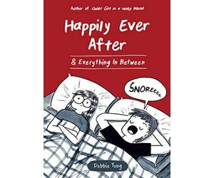 Happily Ever After & Everything In Between
