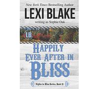 Happily Ever After in Bliss: 11 (Nights in Bliss, Colorado)
