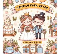 Happily Ever After: Love In Every Colour