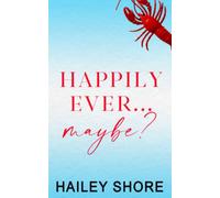 Happily Ever Maybe? (Calico Cove)