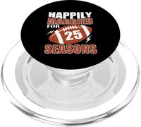 Happily Married For 25 Seasons 25th Wedding Anniversary PopSockets PopGrip for MagSafe