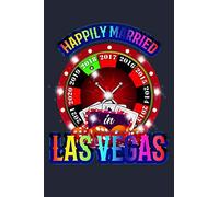 Happily Married In Las Vegas 2018: Love Wife Marriage & Girlfriend Wedding Lined Journal