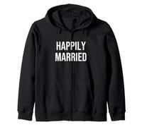 Happily Married Zip Hoodie