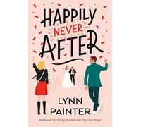 Happily Never After – A laugh-out-loud rom com – Penguin Books