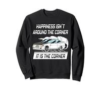 Happines Isn´t Around The Corner, It Is The Corner Drifting Sweatshirt