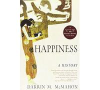 Happiness: A History
