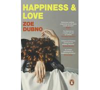 Happiness and Love: A wild, propulsive, New York art world satire unfolding over one disastrous dinner party