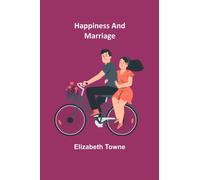 Happiness and Marriage