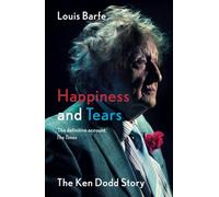 Happiness and Tears: The Ken Dodd Story