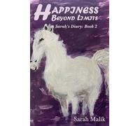 Happiness Beyond Limits: Sarah's Diary: Book 2