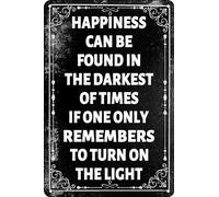 Happiness Can Be Found in The Darkest of Times If One Only Remembers to Turn On The Light Art Poster for Home Bar Restaurant Kitchen Wall Decor 8X12 Inch