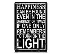 Happiness Can Be Found in The Darkest of Times Metal Tin Signs Funny Vintage Tin Sign Wall Art Decor Iron Poster for Home Farmhouse Bar Cafe Pub Garage Man Cave Gifts 12 x 8 Inch