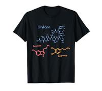 Happiness Chemicals Dopamine Oxytocin Serotonin T-Shirt