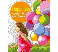 Happiness Colour by Numbers (Arcturus Colour by Numbers Collection, 6)