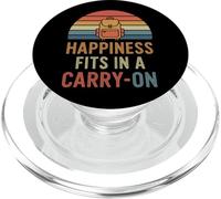 Happiness Fits In A Carry-On - Backpacker Travel Humor PopSockets PopGrip for MagSafe