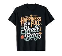 Happiness Full Shell Bag Beach Morning Collector Shelling T-Shirt
