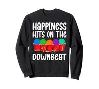 Happiness Hits On The Downbeat Cardio Drumming Sweatshirt