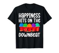Happiness Hits On The Downbeat Cardio Drumming T-Shirt