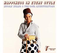 Happiness in Every Style by Nicole Willis, Soul Investigators (2015-10-16j