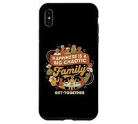 Happiness Is A Big Chaotic Family Get-Together Case for iPhone XS Max