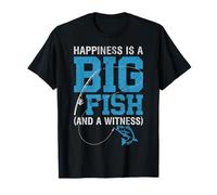 Happiness is A Big Fish Witness Bass Fishing Fisherman Gifts T-Shirt