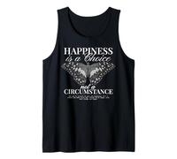 Happiness is a Choice Not a Circumstance Mindful Motivation Tank Top