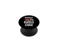 Happiness Is A Full Bushel And A Cup Of Cider Apple Picking PopSockets Adhesive PopGrip