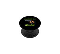 Happiness Is A Full Clip Funny Range Humor Graphic PopSockets Adhesive PopGrip