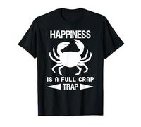 Happiness is a Full Crab Trap Funny Crabbing T-Shirt