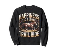 Happiness Is A Long Trail Ride Horse Sweatshirt