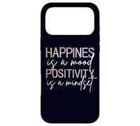 Happiness Is A Mood Positivity Is A Mindset, Positive Quote Case for iPhone 17 Pro Max