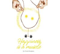 Happiness is a Muscle