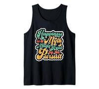 Happiness is a Myth Made Real by The Pursuit Retro pop tee 1 Tank Top