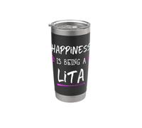 Happiness is Being A Lita Cute Stainless Steel Insulated Tumbler