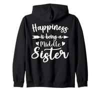Happiness Is Being A Middle Sister Funny Sisters Zip Hoodie