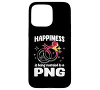 Happiness Is Being Married To A PNG Papua New Guinea Wedding Case for iPhone 15 Pro Max