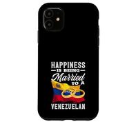 Happiness Is Being Married To A Venezuelan Case for iPhone 11