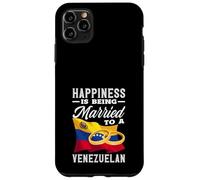Happiness Is Being Married To A Venezuelan Case for iPhone 11 Pro Max