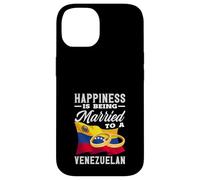 Happiness Is Being Married To A Venezuelan Case for iPhone 14