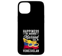 Happiness Is Being Married To A Venezuelan Case for iPhone 15 Plus